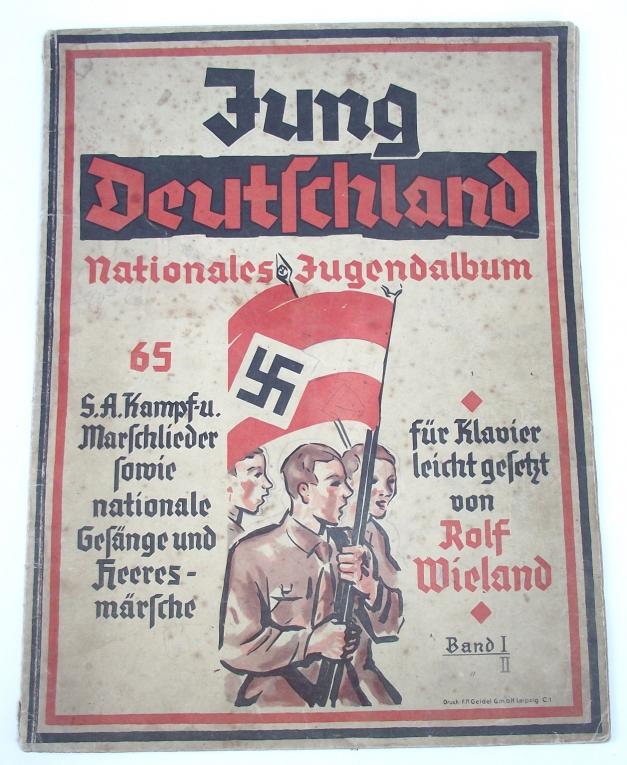 Hitler Youth Song Book, Jung Deutschland.