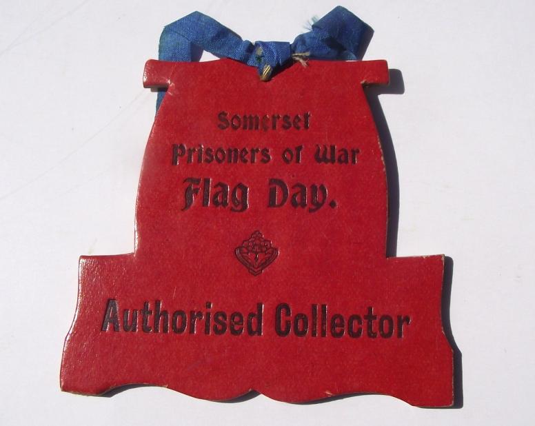WW1 Authorised Collector Badge, Somerset POW Flag Day.