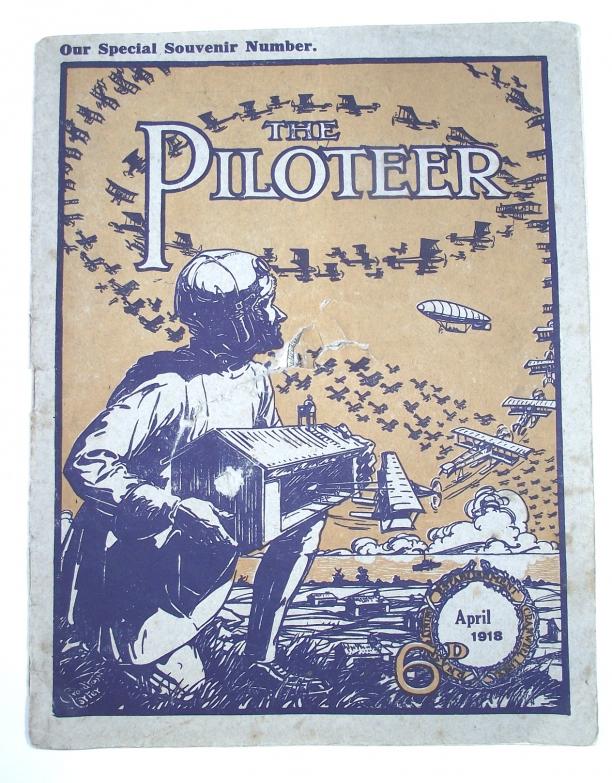 The Piloteer WW1 1918 Dated RNAS Souvenir Magazine.