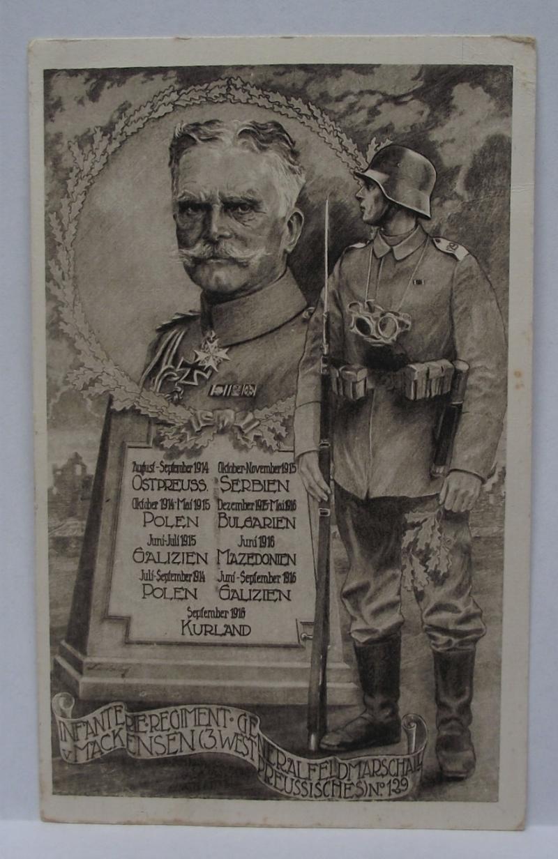 Imperial German Post Card. General Field Marshal Von Makensen Infantry Regiment 129.