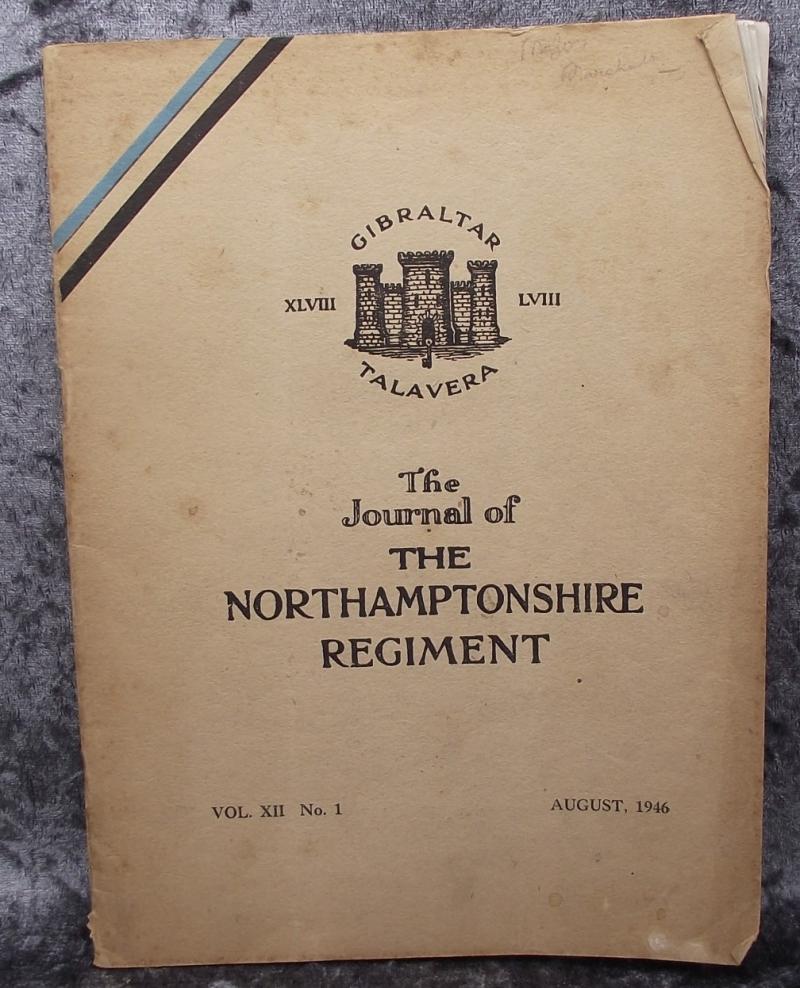 The Journal of the Northamptonshire Regiment.