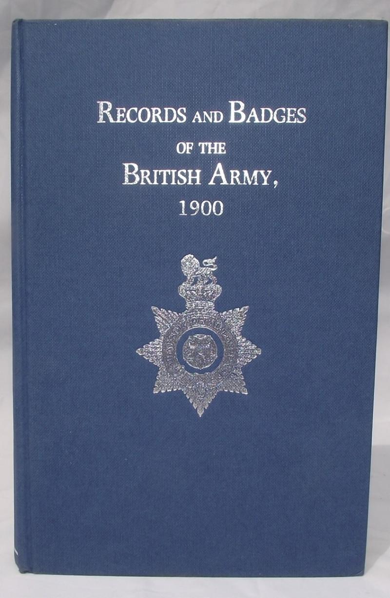 Records and Badges of the British Army 1900.