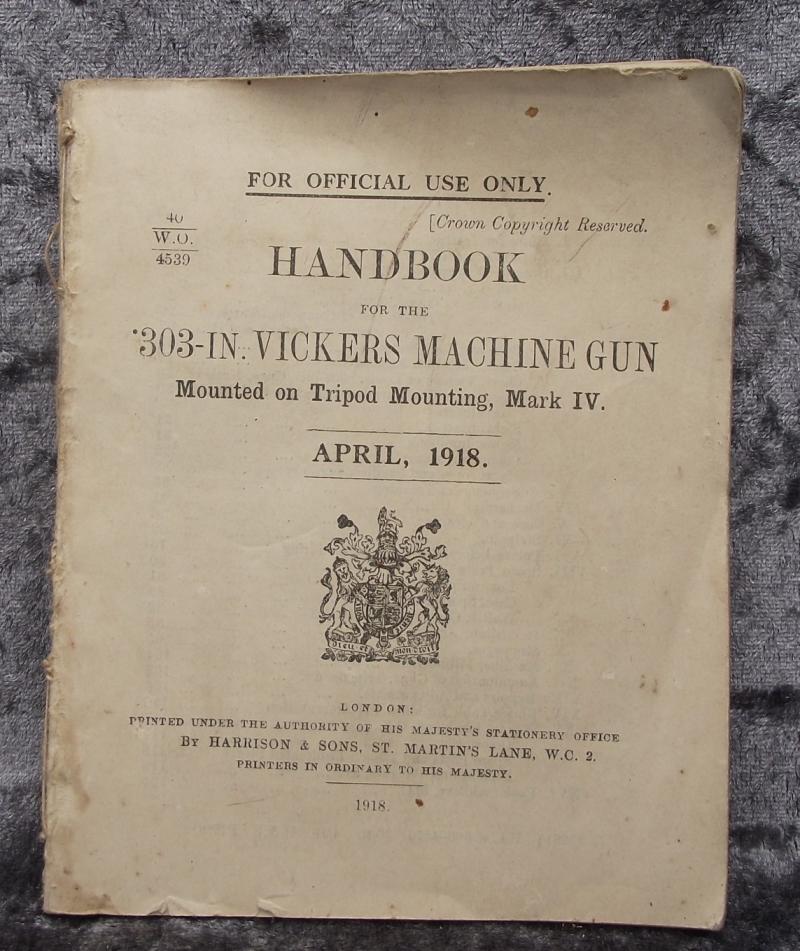 WW1 British Military Manual. 1918, 303 Vickers Machine Gun.