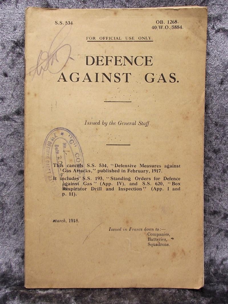 WW1 British Military Manual. 1918, Defence Against Gas.