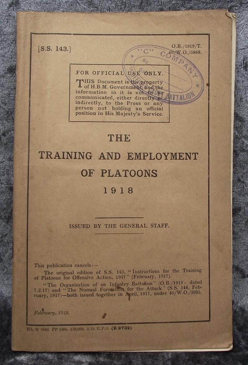 WW1 British Military Manual. 1918, The Training and Employmet Of Platoons.