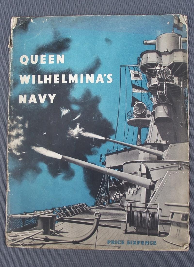 ''Queen Wilhelmina's'' Navy Booklet.