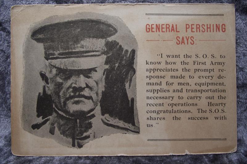 WW1 American Post Card. General Pershing Says....