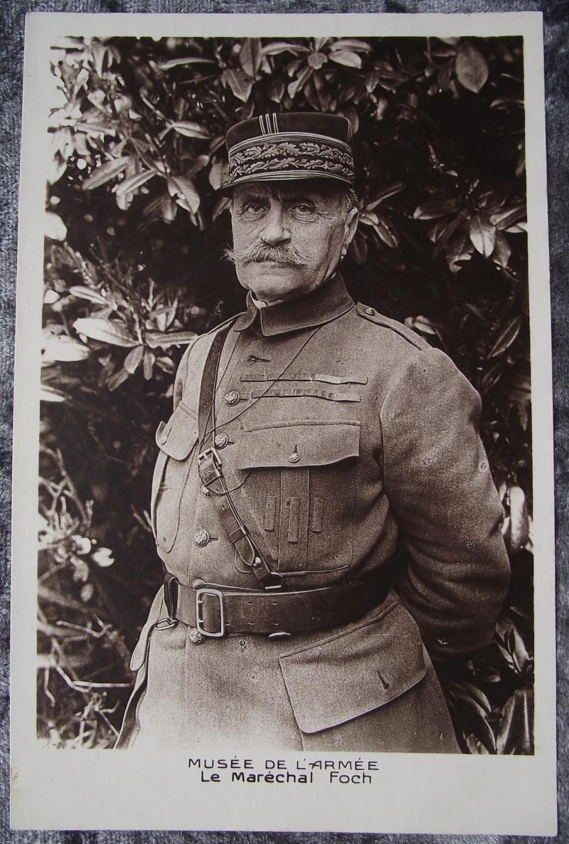 WW1 French Post Card. Le Marechal Foch.