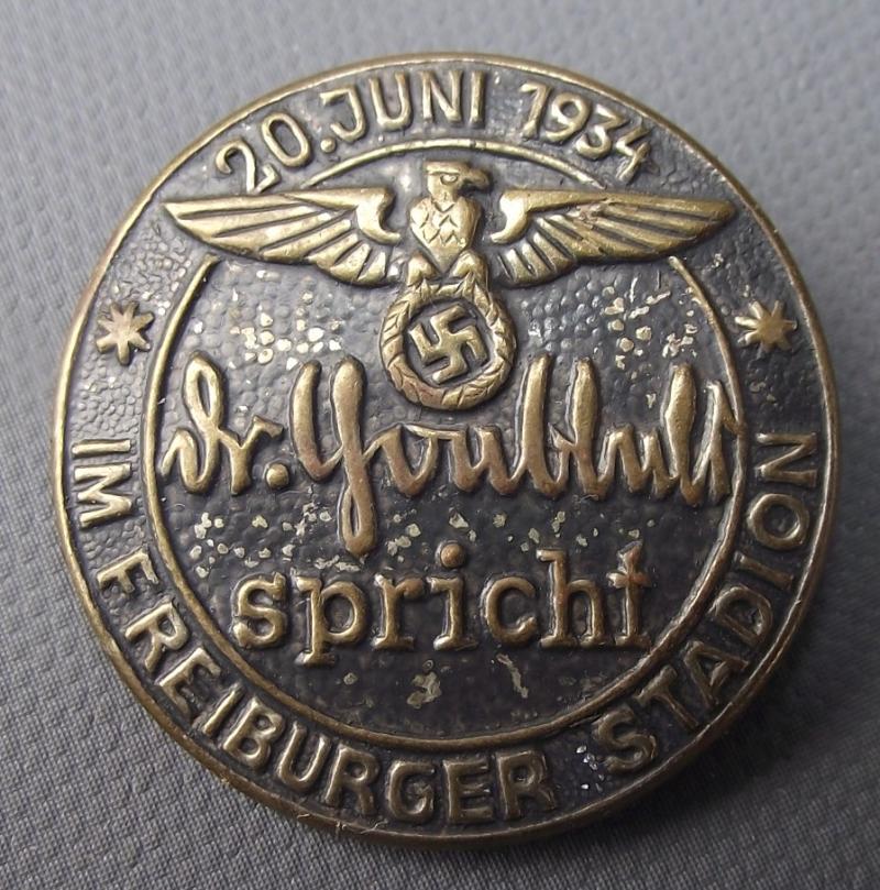 Tinne/ Event Badge. Dr Goebbels Spricht, Frieburger Stadion, 1934.