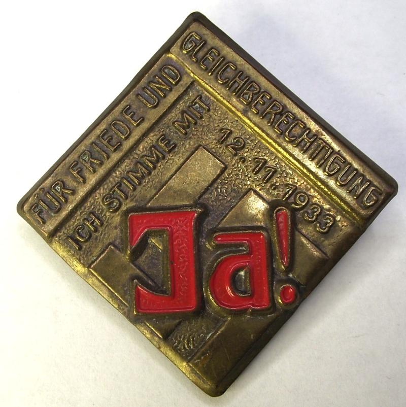 1933 Hitler Election Event Badge/Tinnie. JA! 12.11.1933.