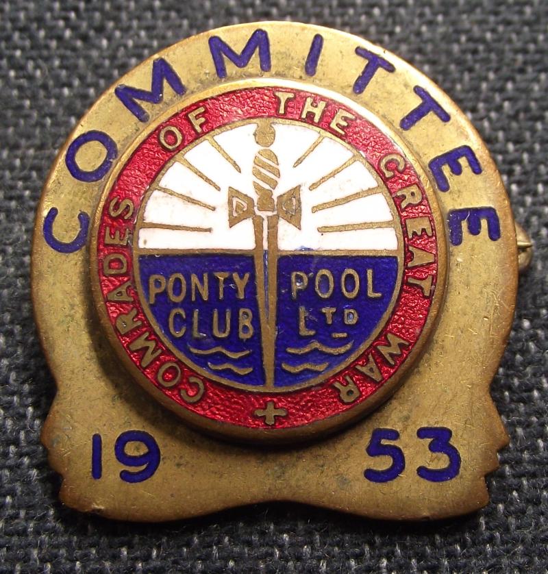 Pontypool Club Committe, Comrades Of The Great War, Enamel Badge, 1953..