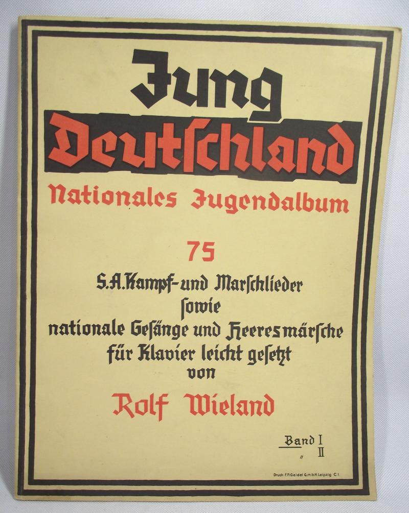 Hitler Youth Song Book, Jung Deutschland.