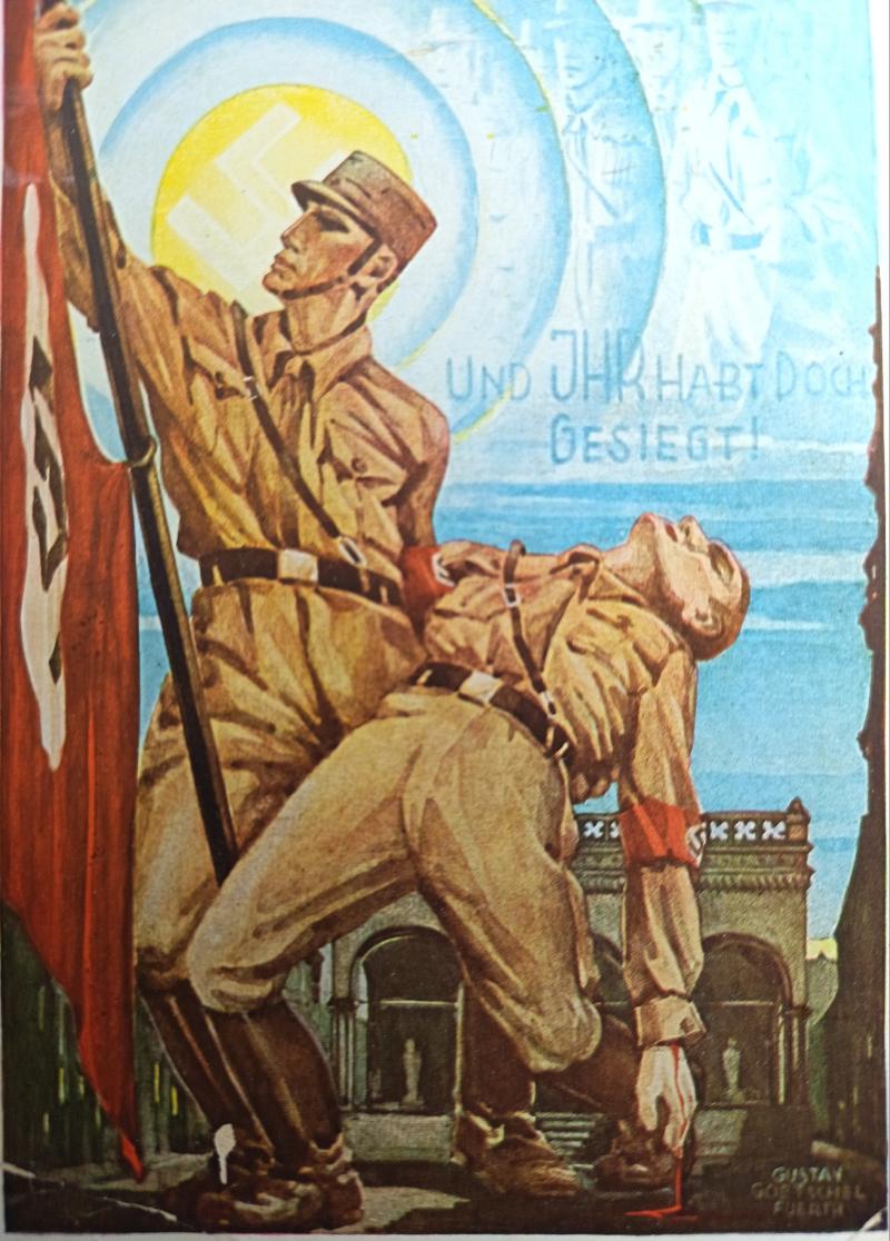 WW2 German Postcard. Und Ihr Habt Doch Gesiegt.